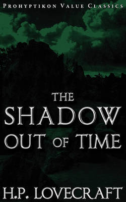 The Shadow Out of Time by H.P. Lovecraft image