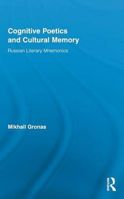 Cognitive Poetics and Cultural Memory by Mikhail Gronas image