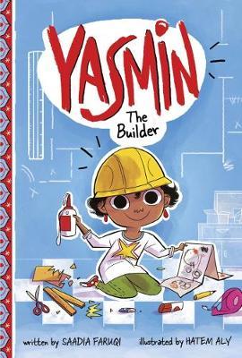 Yasmin the Builder by Saadia Faruqi image