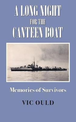 A Long Night for the Canteen Boat by Vic Ould image