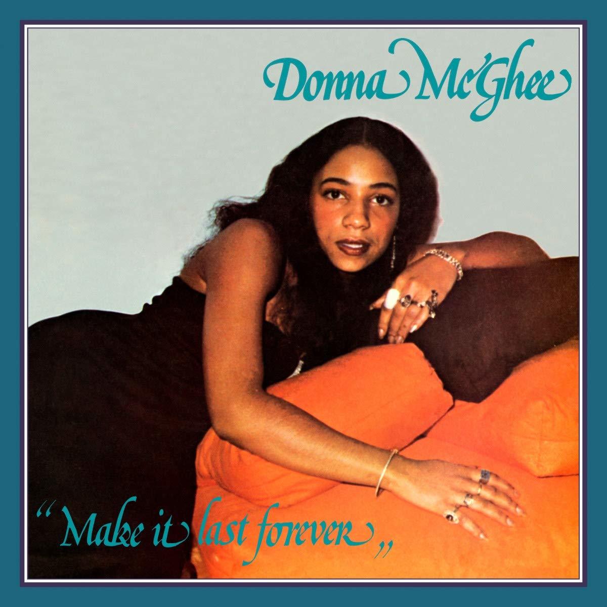 Make It Last Forever on CD by Donna Mcghee