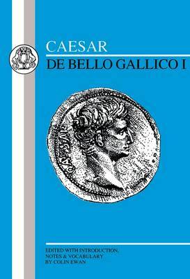Gallic War: Bk.1 by Julius Caesar image
