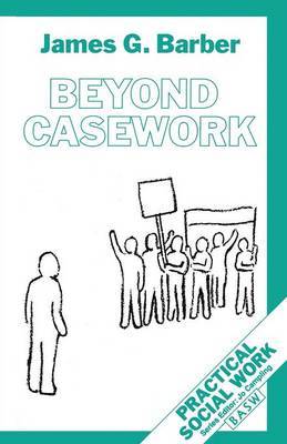 Beyond Casework by James G Barber image
