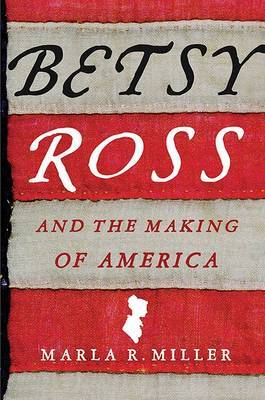 Betsy Ross and the Making of America image