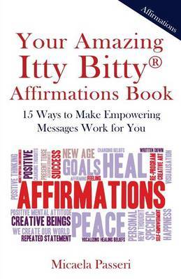 Your Amazing Itty Bitty Affirmations Book by Micaela Passeri image