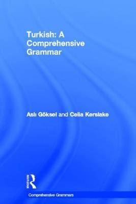 Turkish: A Comprehensive Grammar by Asli Goksel image