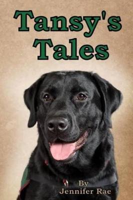 Tansy's Tales by Jennifer Rae