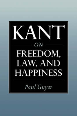 Kant on Freedom, Law, and Happiness by Paul Guyer image