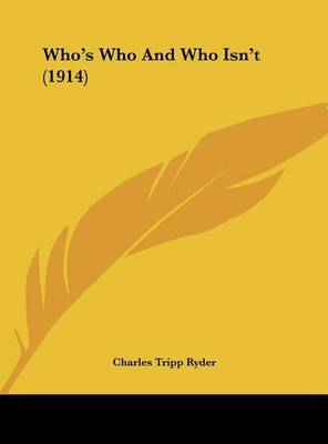 Who's Who and Who Isn't (1914) by Charles Tripp Ryder image
