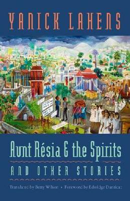 Aunt Resia and the Spirits and Other Stories image