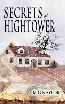 Secrets of Hightower on Paperback by Martin G. Naylor