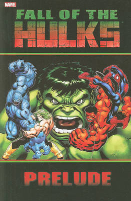 Hulk: Fall Of The Hulks Prelude image