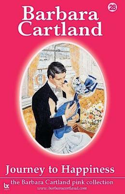 Journey to Happiness by Barbara Cartland image