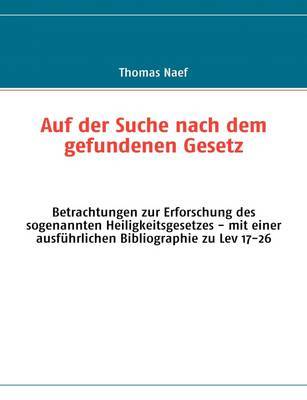 Auf Der Suche Nach Dem Gefundenen Gesetz by Thomas Naef image