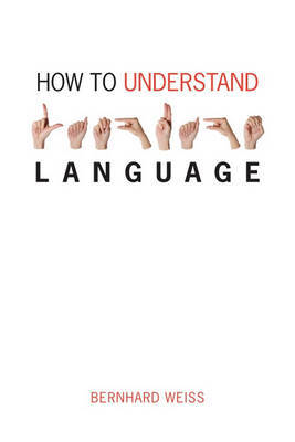 How to Understand Language by Bernhard Weiss image