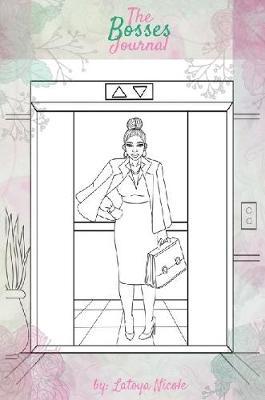 The Bosses Journal by Latoya Nicole image
