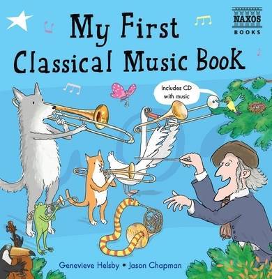 My First Classical Music Book by Genevieve Helsby image