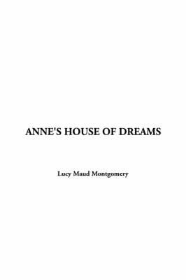 Anne's House of Dreams on Paperback by Lucy Maud Montgomery