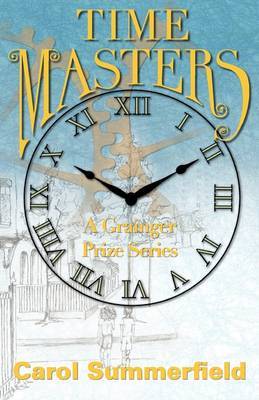 Time Masters by Summerfield Carol image
