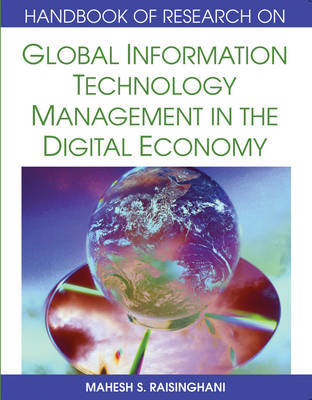 Global Information Technology Management in the Digital Economy by Mahesh S Raisinghani image
