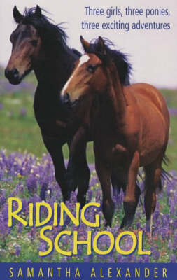 Riding School on Paperback by Samantha Alexander