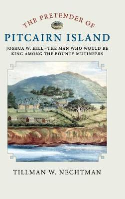 The Pretender of Pitcairn Island by Tillman W. Nechtman image