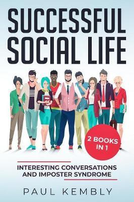 Successful Social Life by Paul Kembly image