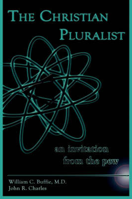 The Christian Pluralist by William, C. Buffie image