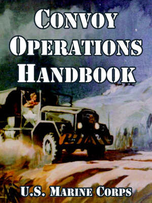 Convoy Operations Handbook by United States Marine Corps image