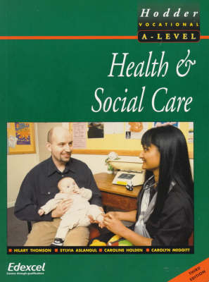 Health and Social Care for Advanced GNVQ by Hilary Thomson image