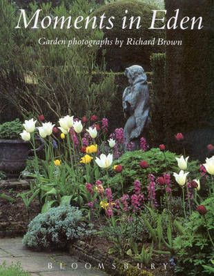 Moments in Eden on Hardback by Richard Brown