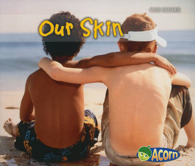 Our Skin by Charlotte Guillain image