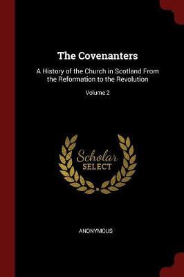 The Covenanters by * Anonymous