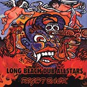 Right Back by Long Beach Dub Allstars Right Back by Long Beach Dub Allstars