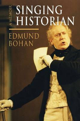 Singing Historian by Edmund Bohan