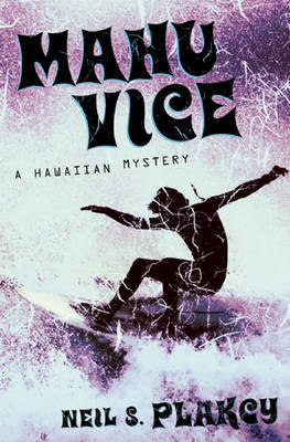 Mahu Vice by Neil Plakcy image