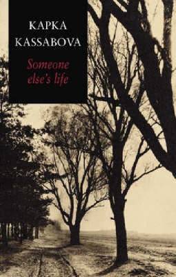Someone Else's Life by Kapka Kassabova image
