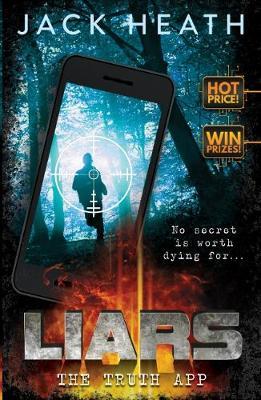 Liars #1: The Truth App by Heath,Jack image