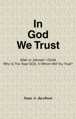 In God We Trust on Paperback by Isaac A Jacobson