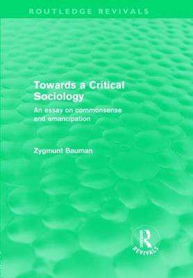 Towards a Critical Sociology (Routledge Revivals) image