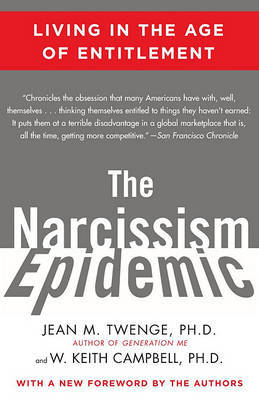 The Narcissism Epidemic by Jean M Twenge image