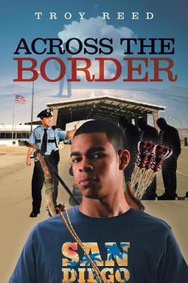 Across the Border by Troy Reed image