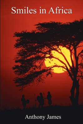 Smiles In Africa by Anthony James image