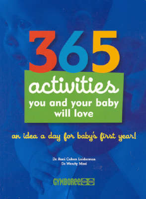365 Activities You and Your Baby Will Love by Jamie Durie image