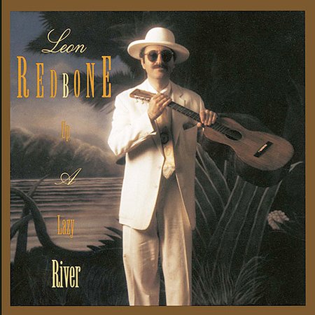 Up A Lazy River on CD by Leon Redbone