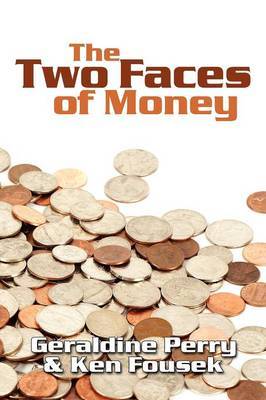 The Two Faces of Money by Geraldine Perry image