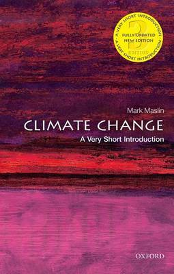 Climate Change: A Very Short Introduction by Mark A. Maslin image