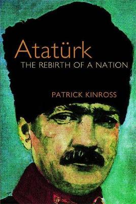 Ataturk by Patrick Balfour Kinross image