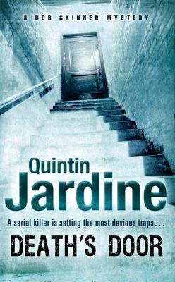 Death's Door (Bob Skinner series, Book 17) by Quintin Jardine image