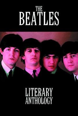 The Beatles Literary Anthology by Mike Evans image